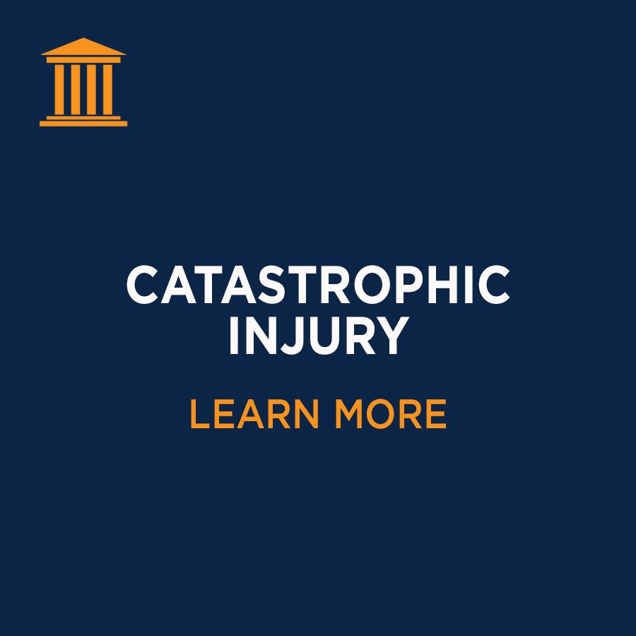 Catastrophic Injury